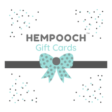 Load image into Gallery viewer, Hempooch™ Gift Cards
